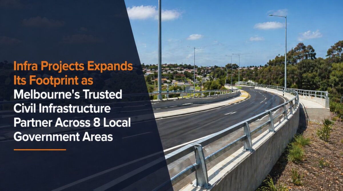 Civil Infra Infra Projects Expands Across Melbourne as Leading Civil Infrastructure ...